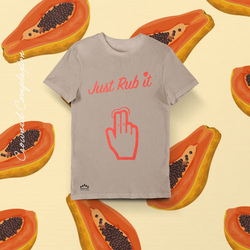 Just Rub it ! T-shirt  (Papaya) Women's - Crowned Complexion