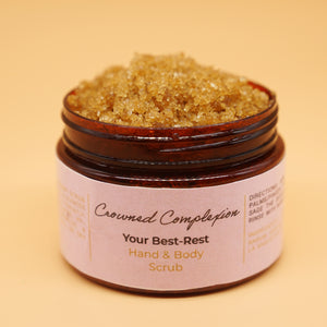 Your best-rest! (Hand/Body Scrub) - Crowned Complexion